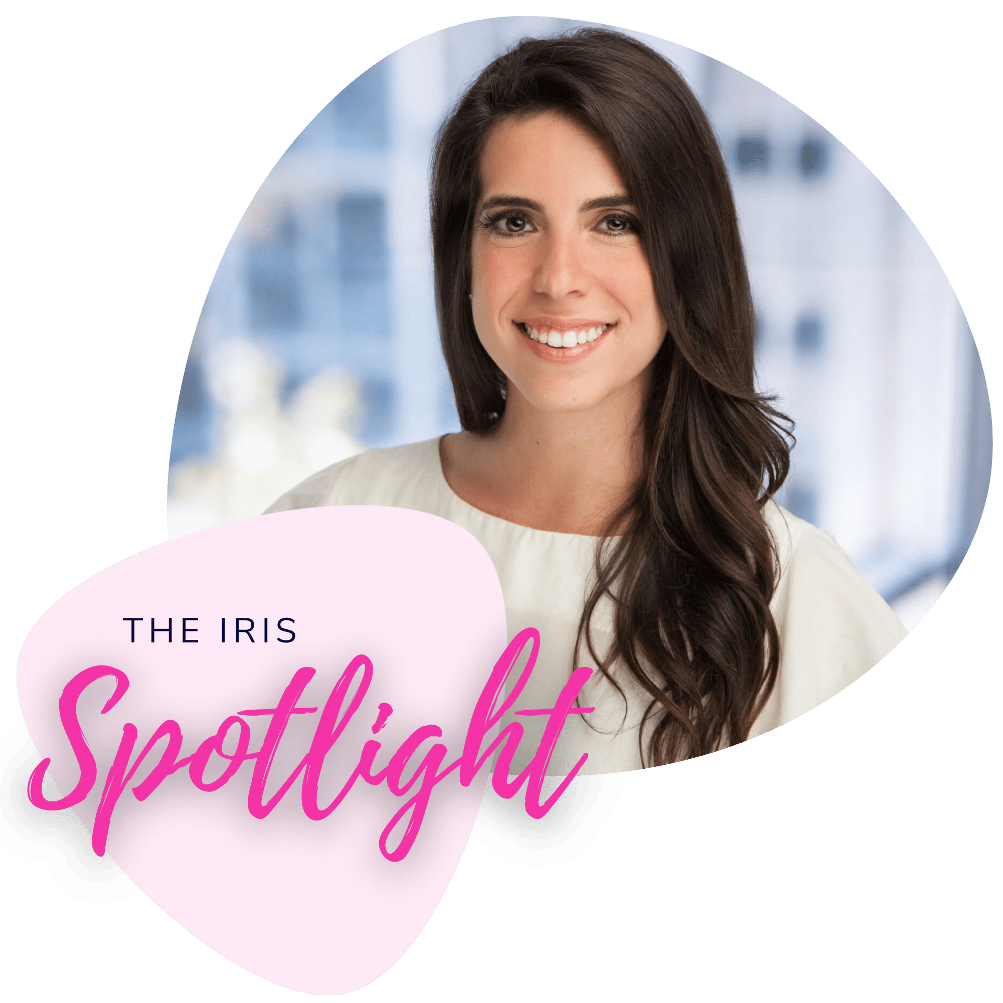 The Iris Spotlight: Meet Katherine Dreyfuss