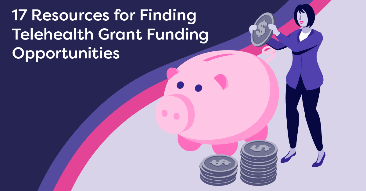 Iris Telehealth 17 Resources for Finding Telehealth Grant Funding