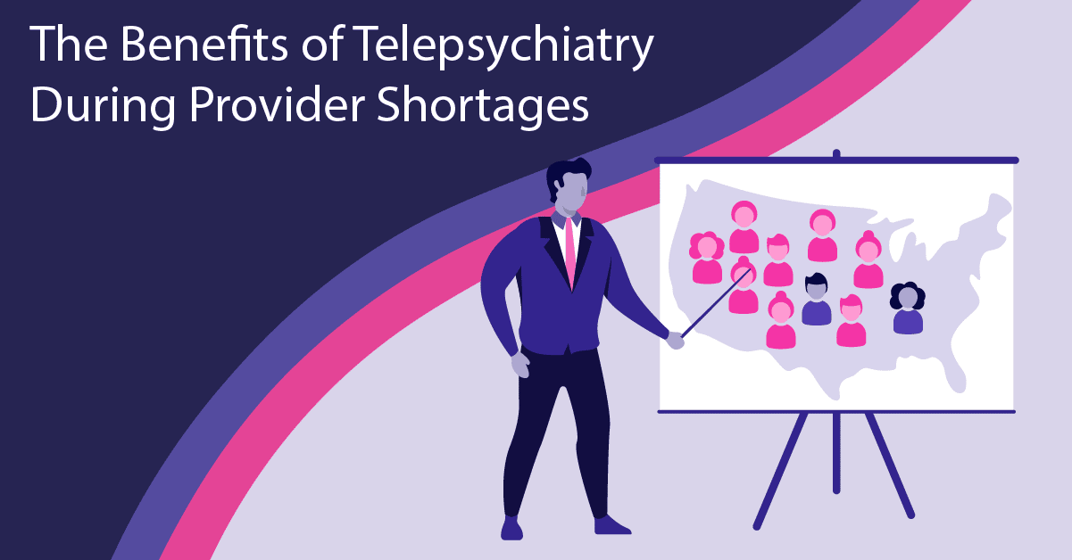 The Benefits of Telepsychiatry During Psychiatrist Shortages