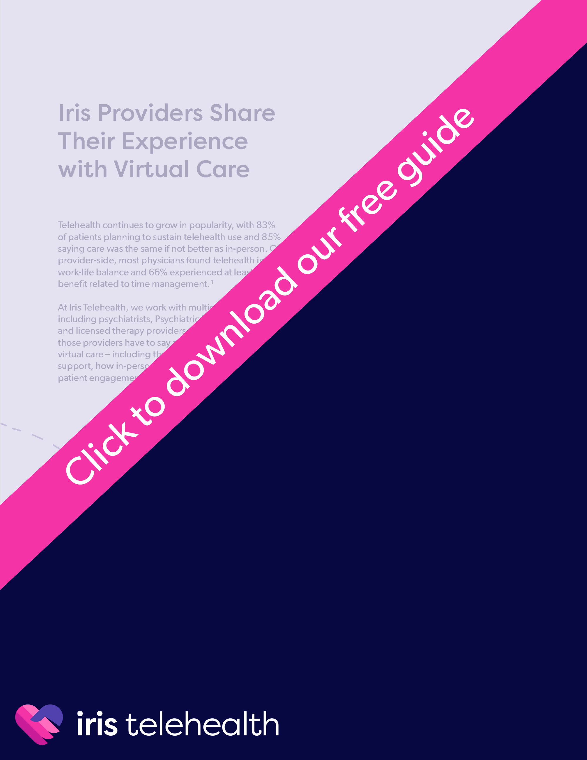 Iris Providers Share Their Experience with Virtual Care 
